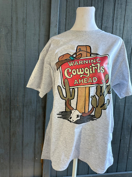 Warning Cowgirls Ahead Tee