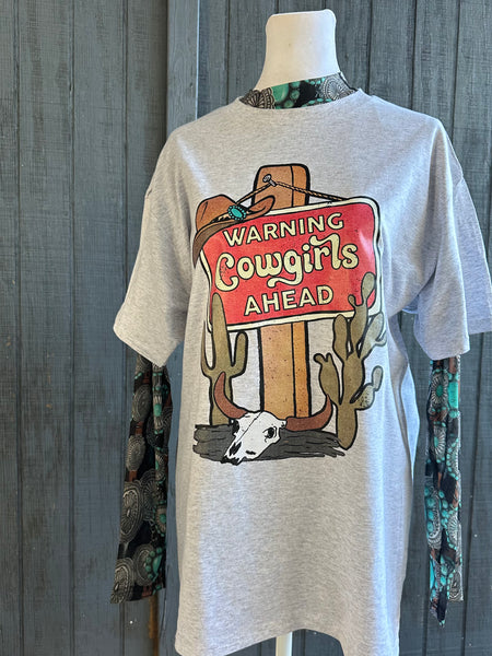 Warning Cowgirls Ahead Tee